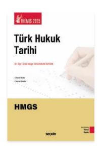 Türk Hukuk Tarihi Konu Anlatımı Müge Vatansever Öztürk