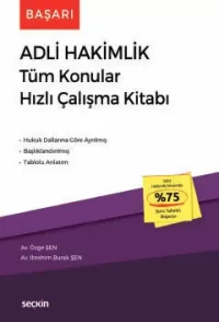 Başarı Adli Hakimlik Tüm Konular Hızlı Çalışma Kitabı Özge Şen