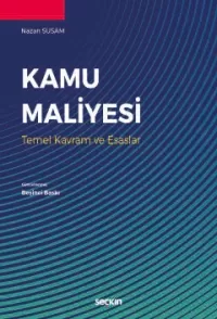 Kamu Maliyesi Temel Kavram ve Esaslar Nazan Susam