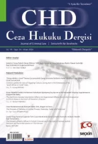 Ceza Hukuku Dergisi Sayı: 54 – Nisan 2024 Veli Özer Özbek