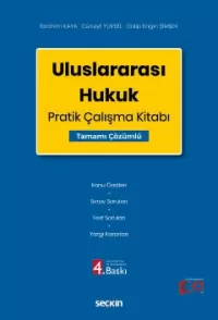 Uluslararası Hukuk Pratik Çalışma Kitabı İbrahim Kaya