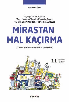 Mirastan Mal Kaçırma Erhan Günay