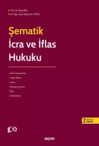 Şematik İcra ve İflas Hukuku Cenk Akil