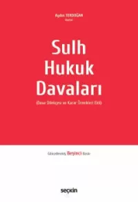 Sulh Hukuk Davaları Aydın Tekdoğan