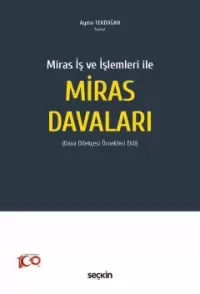 Miras Davaları Aydın Tekdoğan