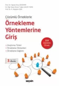 Çözümlü Örneklerle Örnekleme Yöntemlerine Giriş Yaprak Arzu Özdemir