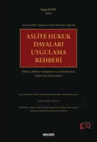 Asliye Hukuk Davaları Uygulama Rehberi Ragıp Şahin