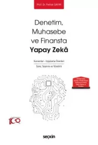 Denetim – Muhasebe ve Finansta Yapay Zeka Ferhat Sayım