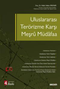 Uluslararası Terörizme Karşı Meşru Müdafaa Hakkı Hakan Erkiner