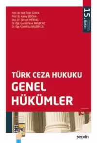 Türk Ceza Hukuku Genel Hükümler Veli Özer Özbek