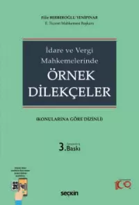 İdare ve Vergi Mahkemelerinde Örnek Dilekçeler Filiz Berberoğlu Yenipı