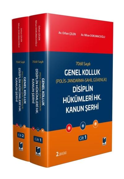 7068 Sayılı Genel Kolluk (Polis-Jandarma-Sahil Güvenlik) Disiplin Hükü