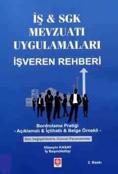 İş ve SGK Mevzuatı Uygulamaları Hüseyin Kasay