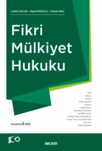 Fikri Mülkiyet Hukuku Rauf Karasu