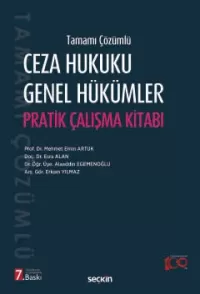 Ceza Hukuku Genel Hükümler Pratik Çalışma Kitabı Mehmet Emin Artuk