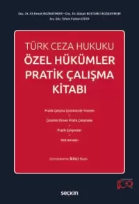 Türk Ceza Hukuku Özel Hükümler Pratik Çalışma Kitabı Ali Emrah Bozbayı