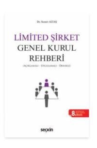 Limited Şirket Genel Kurul Rehberi Soner Altaş