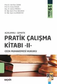 Pratik Çalışma Kitabı II Ceza Muhakemesi Hukuku Veli Özer Özbek