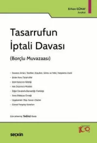 Tasarrufun İptali Davası Erhan Günay