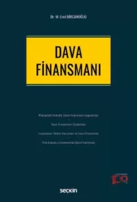 Dava Finansmanı Mustafa Erol Bircanoğlu