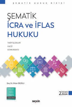 Şematik İcra ve İflas Hukuku Orhan Eroğlu