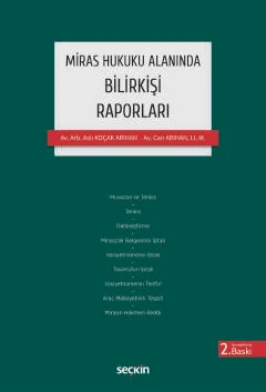 Miras Hukuku Alanında Bilirkişi Raporları Can Arıhan