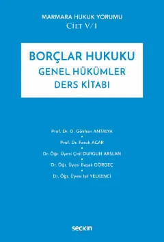 Borçlar Hukuku Genel Hükümler Ders Kitabı Osman Gökhan Antalya