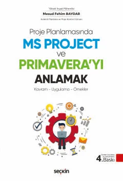 Proje Planlamasında MS Project ve Primavera'yı Anlamak Mesud Fehim Bay