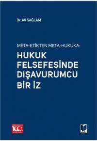 Hukuk Felsefesinde Dışavurumcu Bir İz Ali Sağlam