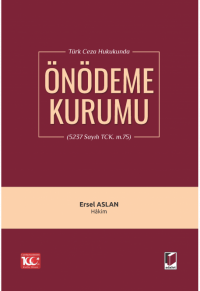 Önödeme Kurumu Ersel Aslan