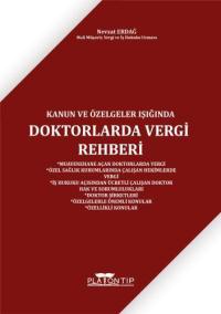 Kanun Ve Özelgeler Işığında Doktorlarda Vergi Rehberi Nevzat Erdağ