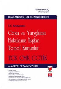 Ceza ve Yargılama Hukukuna İlişkin Temel Kanunlar Gürsel Yalvaç