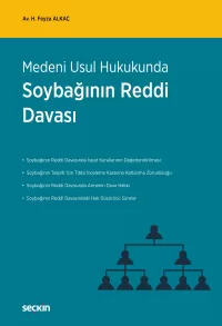 Soybağının Reddi Davası H. Feyza Alkaç