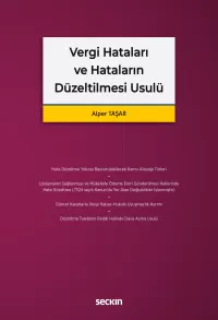 Vergi Hataları ve Hataların Düzeltilmesi Usulü Alper Taşar