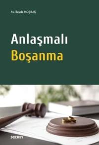 Anlaşmalı Boşanma İlayda Hoşbaş