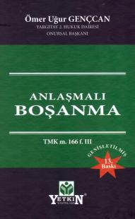 Anlaşmalı Boşanma Ömer Uğur Gençcan