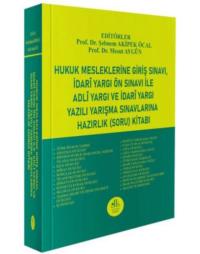 Hukuk Mesleklerine Giriş Sınavı - İdari Yargı Ön Sınavı İle Adli Yargı