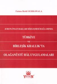 Avrupa İnsan Hakları Sözleşmesi Bağlamında Türkiye ve Birleşik Krallık