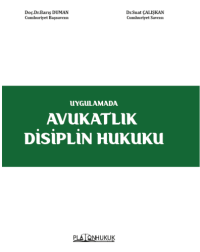 Uygulamada Avukatlık Disiplin Hukuku Suat Çalışkan