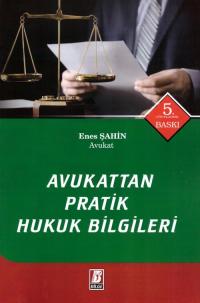 Avukattan Pratik Hukuk Bilgileri Enes Şahin