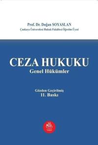 Ceza Hukuku Genel Hükümler Doğan Soyaslan