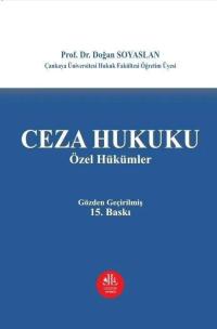 Ceza Hukuku Özel Hükümler Doğan Soyaslan