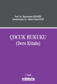 Çocuk Hukuku (Ders Kitabı) Hayrunnisa Özdemir