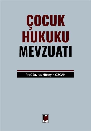 Çocuk Hukuku Mevzuatı Hüseyin Özcan