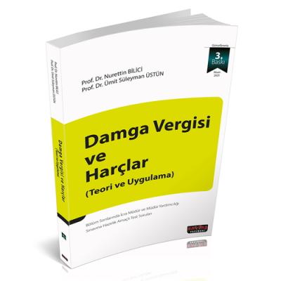 Damga Vergisi ve Harçlar Nurettin Bilici