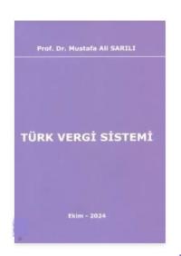 Türk Vergi Sistemi Mustafa Ali Sarılı