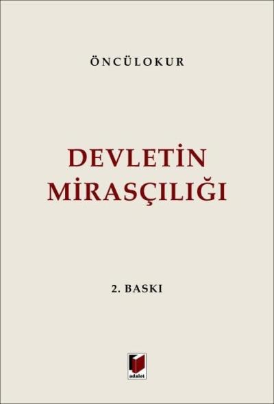 Devletin Mirasçılığı Mustafa Öncülokur