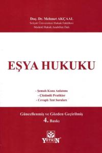 Eşya Hukuku Mehmet Akçaal