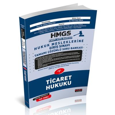 HMGS Kampı Ticaret Hukuku Soru Bankası Ahmet Nohutçu