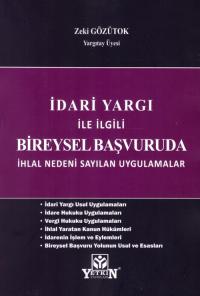 İdari Yargı İle İlgili Bireysel Başvuruda İhlal Nedeni Sayılan Uygulam